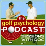Helping Perfectionists Cope and Playing Down to the Competition | Sports Psychology Articles Golf Psychology Podcast