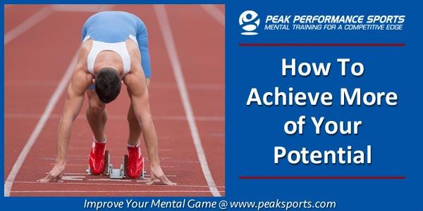 Achieving Potential