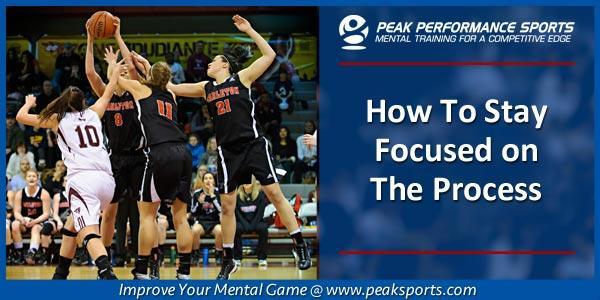 focus-on-the-process | Sports Psychology Articles Process Focus