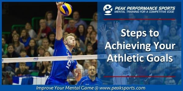 Steps to Achieving Your Athletic Goals and Success | Sports Psychology Articles Achieving Athletic Goals