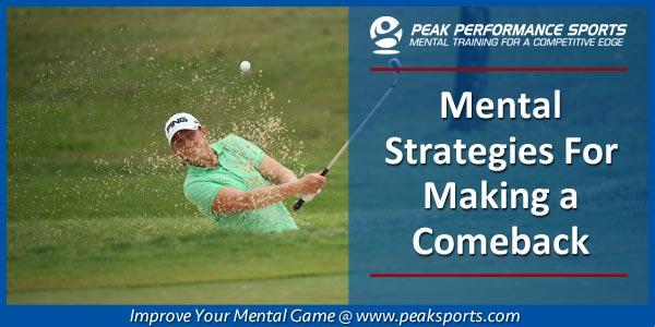 mental-strategies-for-comeback | Sports Psychology Articles Mental Strategies For a Comeback