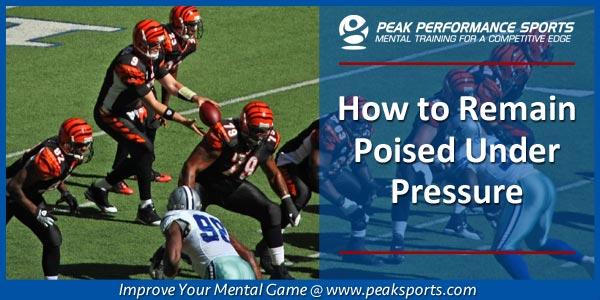 poised-under-pressure | Sports Psychology Articles Poised Under Pressure