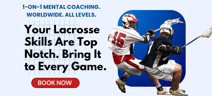 Sports Psychology for Lacrosse