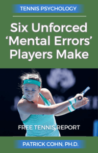 Free Tennis Psychology Report for Tennis Players